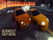 Burnout Night Racing Online Racing & Driving Games on taptohit.com