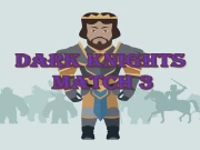 Dark Knights Match 3 Online Match-3 Games on taptohit.com