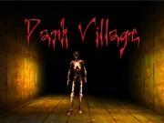 Dark Village  Online Adventure Games on taptohit.com