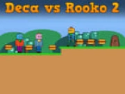 Deca vs Rooko 2 Online adventure Games on taptohit.com