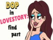 DOP in Love Story Find Part Online puzzle Games on taptohit.com