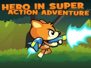 Hero In Super Action Adventure Online Adventure Games on taptohit.com