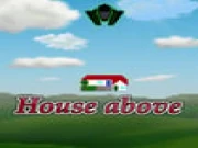 House Above Online arcade Games on taptohit.com