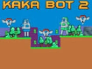 Kaka Bot 2 Online adventure Games on taptohit.com