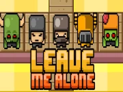 Leave Me Alone Online Battle Games on taptohit.com