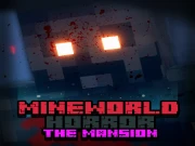 MineWorld Horror The Mansion Online Adventure Games on taptohit.com