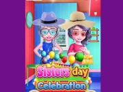 Sisters day celebration Online Dress-up Games on taptohit.com