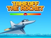 Takeoff The Rocket Online Casual Games on taptohit.com