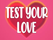 Test Your Love Online Casual Games on taptohit.com