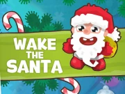 Wake the Santa Online Casual Games on taptohit.com