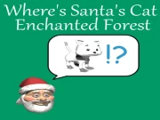 Where's Santa's Cat Enchanted Forest Online Adventure Games on taptohit.com